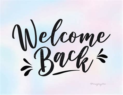 Welcome Back 